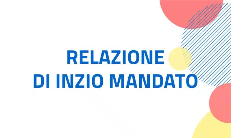Relazione inizio mandato